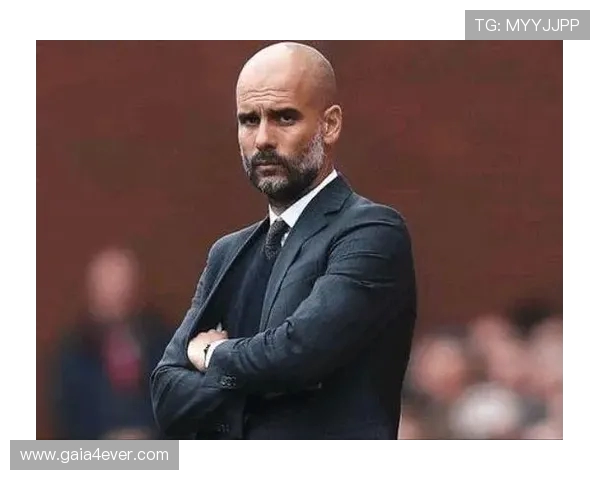 瓜迪奥拉执教生涯最佳阵容解析 曼城霸主背后的战术布局